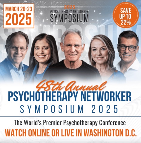 Psychotherapy Networker Symposium 2025 campaign creative