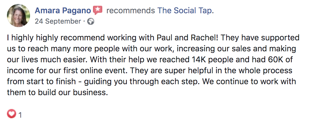 Facebook recommendation from Amara Pagano: reached 14K people and 60K of income for our first online event; super helpful from start to finish.